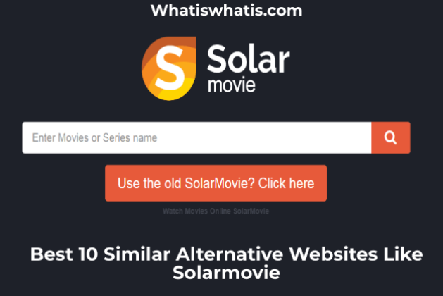 Best 10 Similar Alternative Websites Like SolarMovie