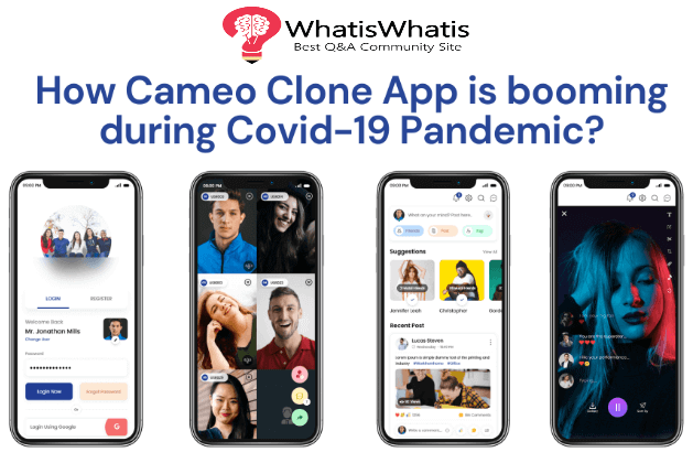 How Cameo Clone App is booming during Covid-19 pandemic?