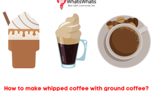 How to make whipped coffee with ground coffee?