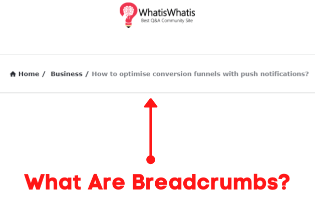 What Are Breadcrumbs SEO?