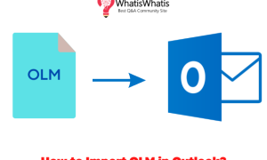 How To Import OLM in Outlook?