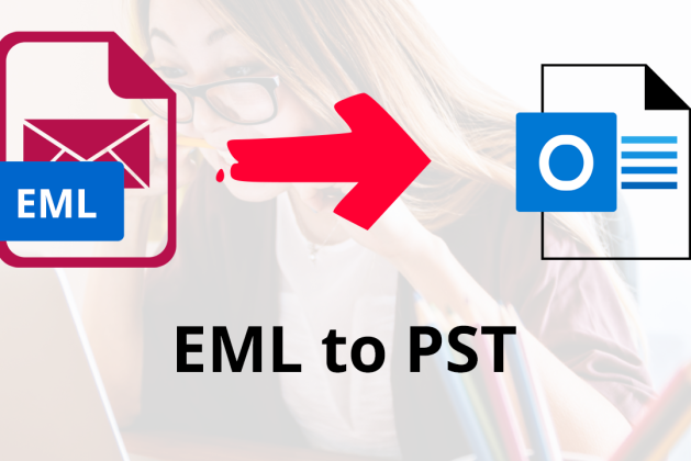 Convert EML Files to PST Without Outlook Configuration